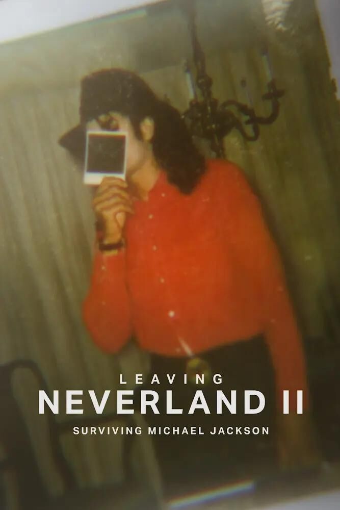 Leaving Neverland II: Surviving Michael Jackson 2025 Movie Cast, OTT, Budget, Box Office, And More