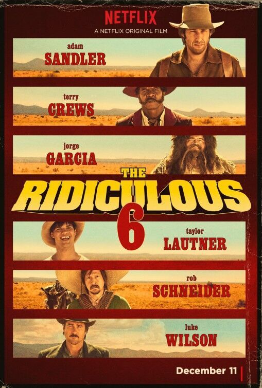 The Ridiculous 6 2015 Movie Cast, OTT, Budget, Box Office, And More