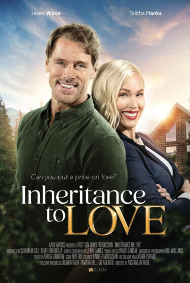 Inheritance to Love Cast, OTT, Budget, Box Office, And More