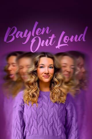 Baylen Out Loud 2025 Movie Cast, OTT, Budget, Box Office, And More