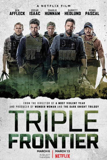 Triple Frontier 2019 Movie Cast, OTT, Budget, Box Office, And More