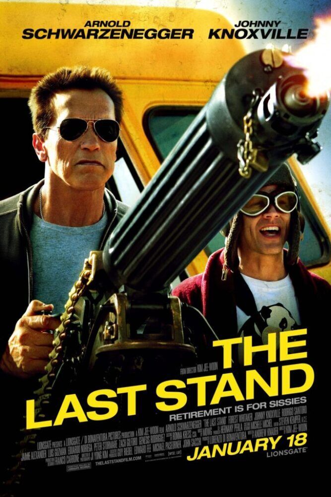 The Last Stand 2013 Movie Cast, OTT, Budget, Box Office, And More