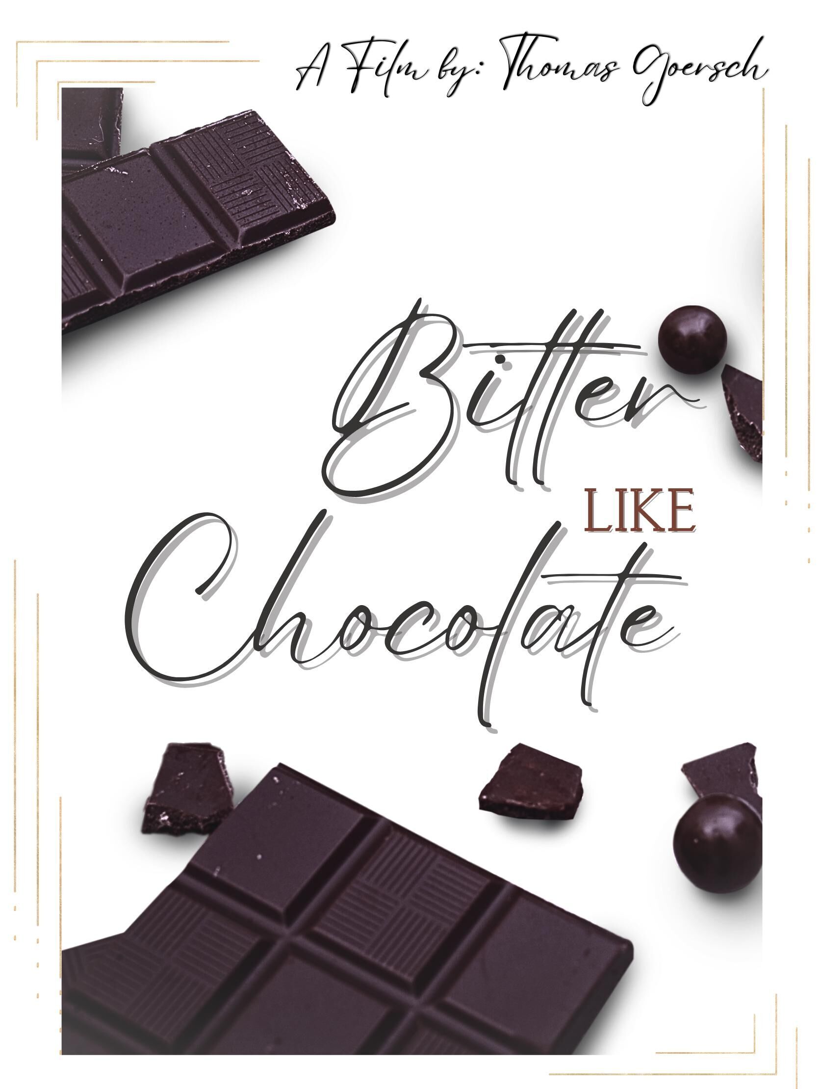 Bitter like chocolate 2025 Movie Cast, OTT, Budget, Box Office, And More