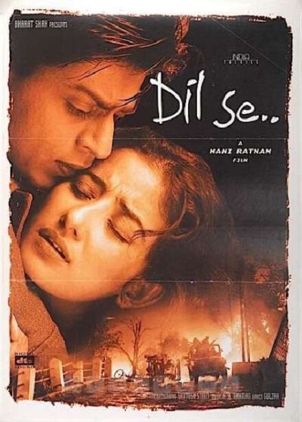 Dil Se.. 1998 Movie Cast, OTT, Budget, Box Office, And More
