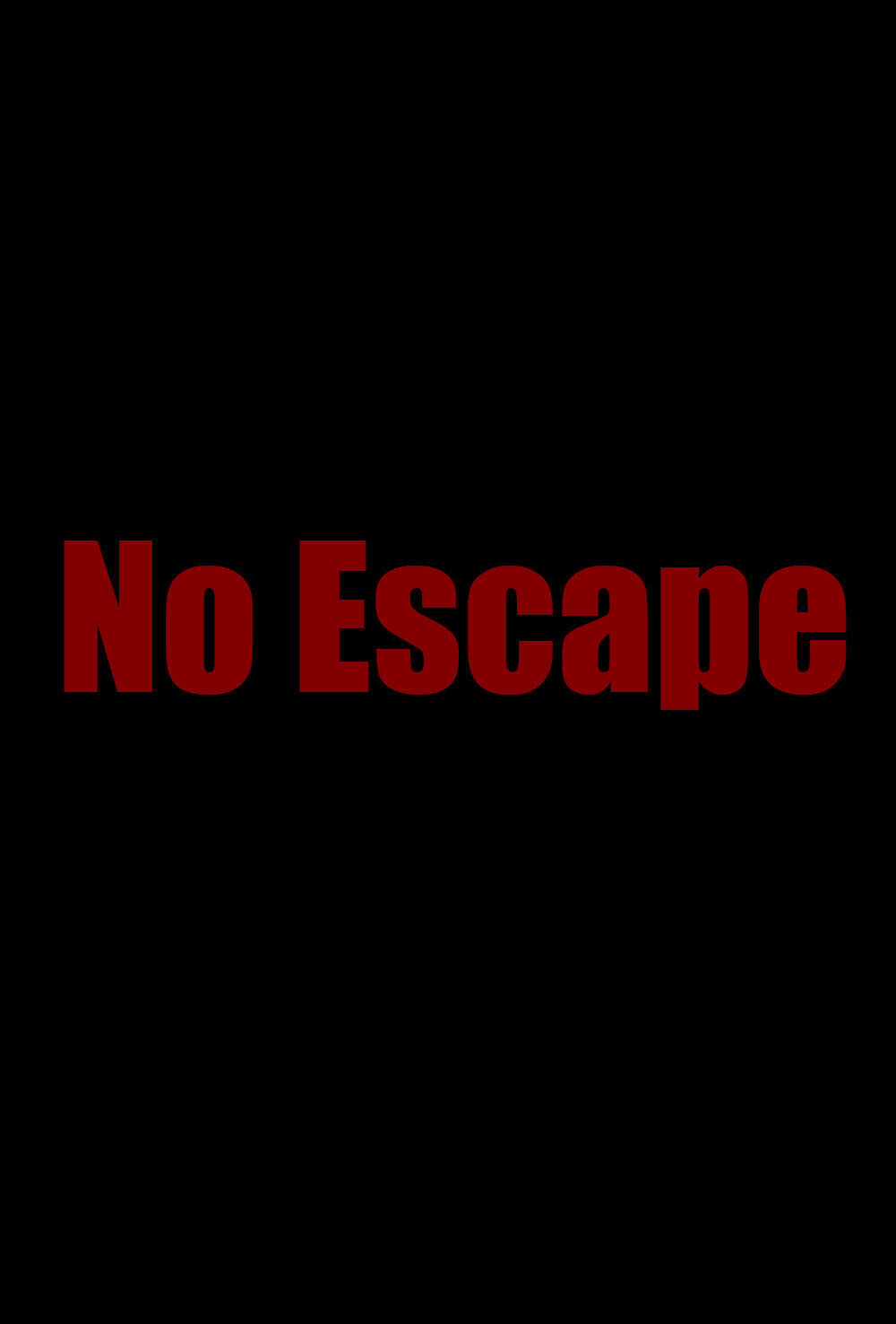 No Escape Movie Cast, OTT, Budget, Box Office, And More