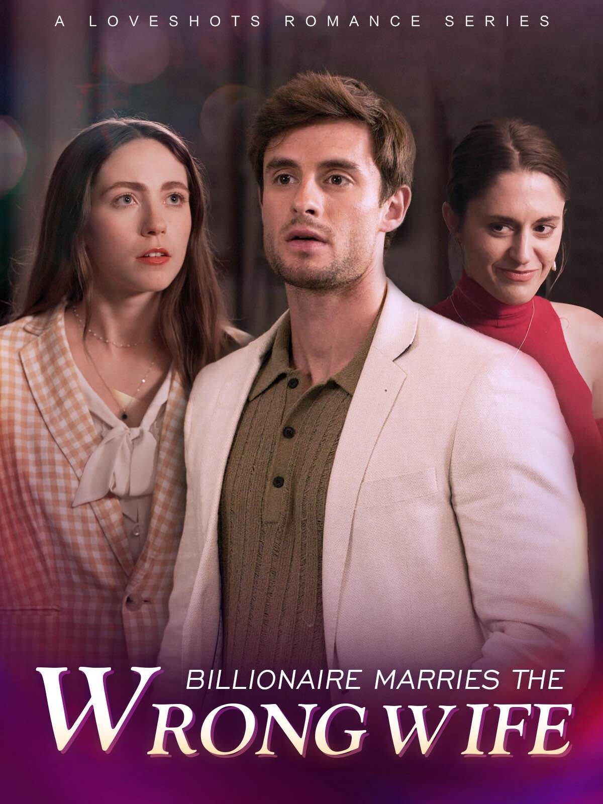 Billionaire Marries the Wrong Wife Cast, OTT, Budget, Box Office, And More