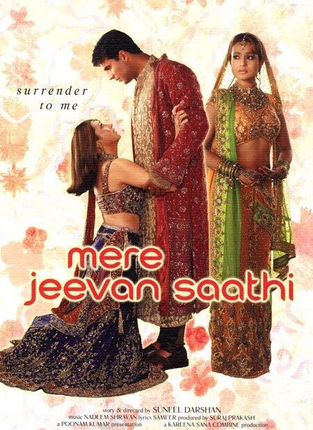 Mere Jeevan Saathi 2006 Movie Cast, OTT, Budget, Box Office, And More