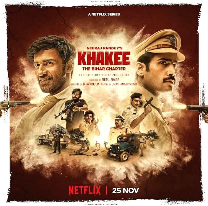 Khakee: The Bihar Chapter Cast, OTT, Budget, Box Office, And More