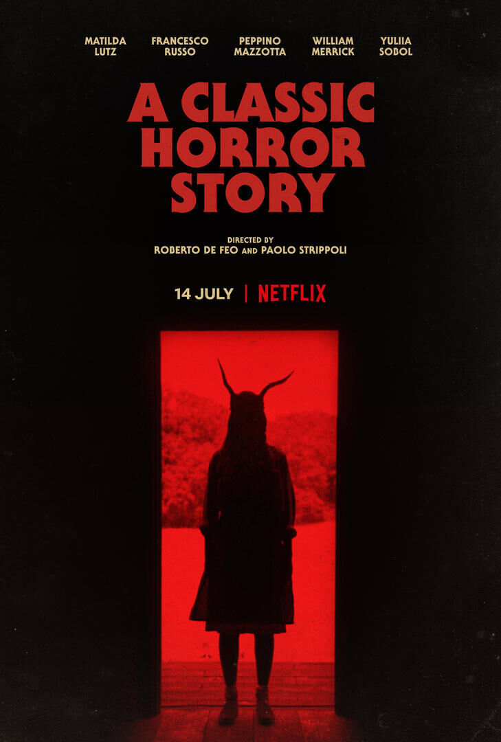 A Classic Horror Story 2021 Movie Cast, OTT, Budget, Box Office, And More