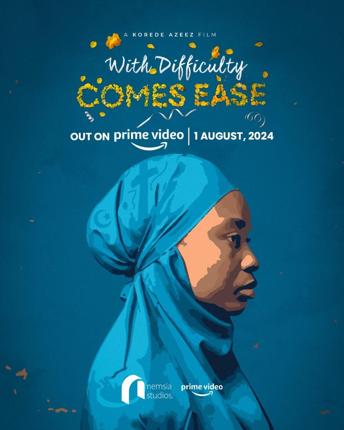 With Difficulty Comes Ease Cast, OTT, Budget, Box Office, And More