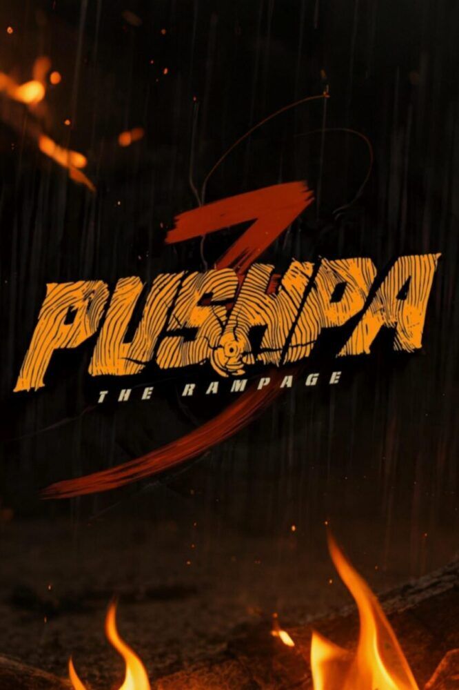 Pushpa: The Rampage – Part 3 Movie Cast, OTT, Budget, Box Office, And More