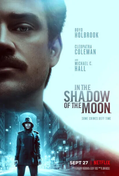 In the Shadow of the Moon 2019 Movie Cast, OTT, Budget, Box Office, And More