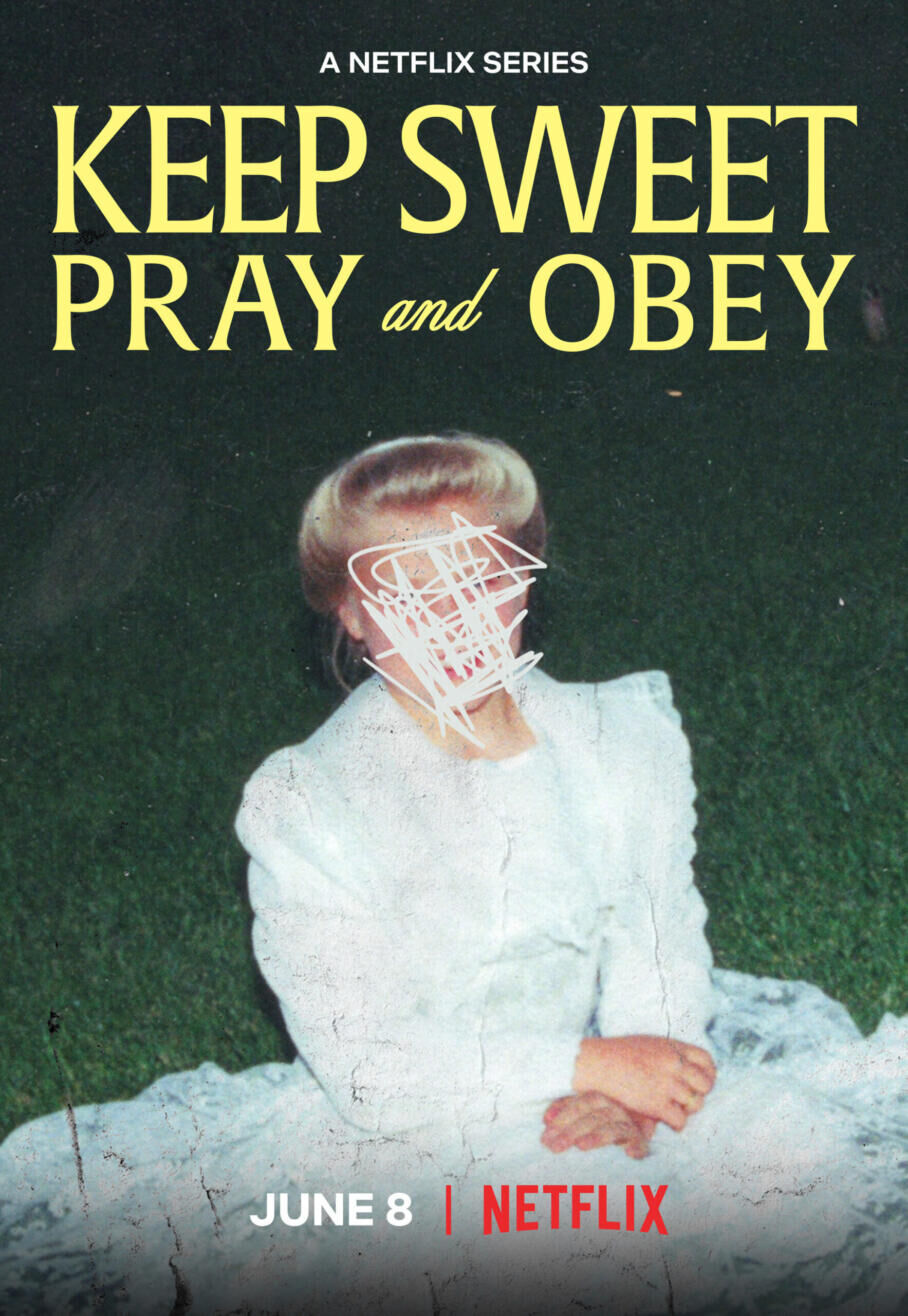 Keep Sweet: Pray and Obey Cast, OTT, Budget, Box Office, And More
