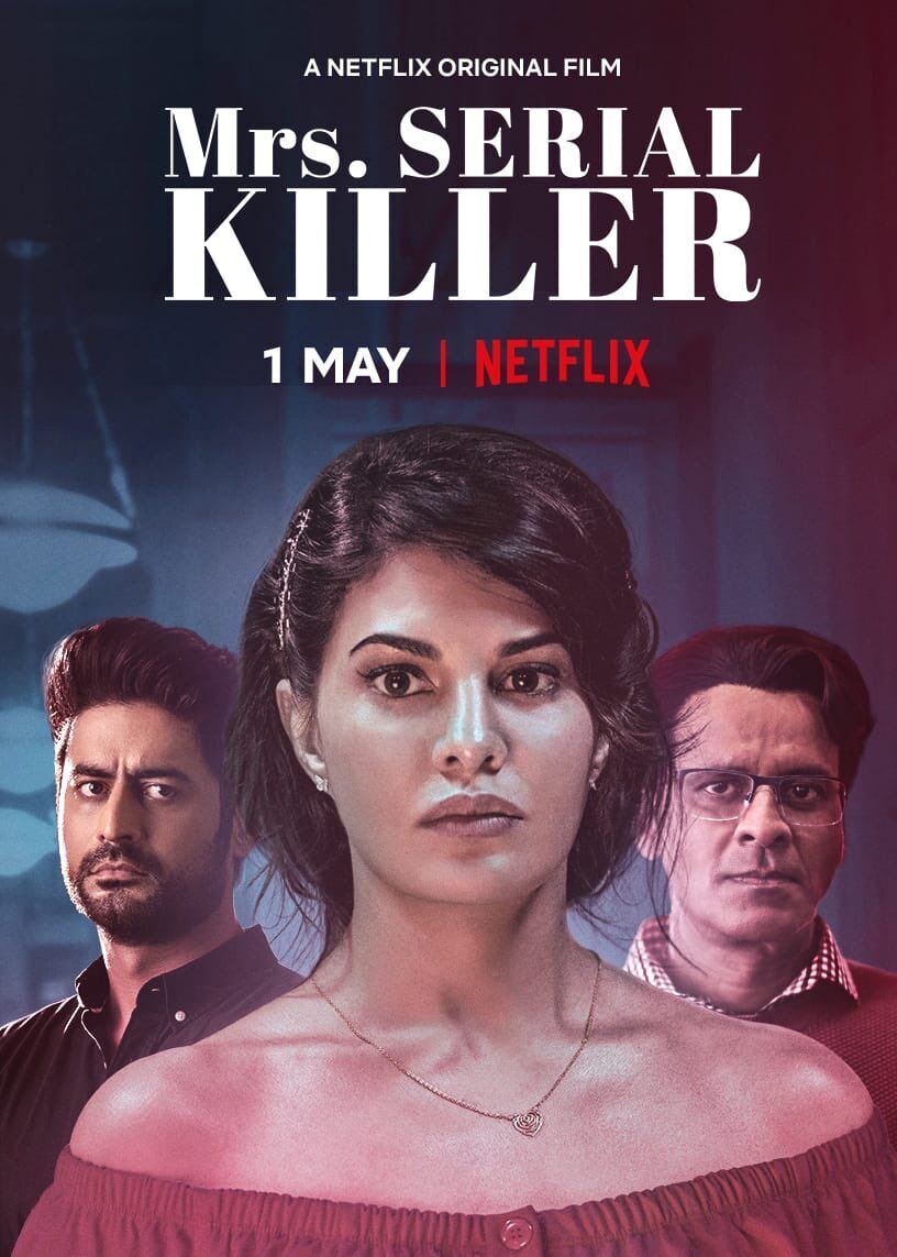 Mrs. Serial Killer 2020 Movie Cast, OTT, Budget, Box Office, And More