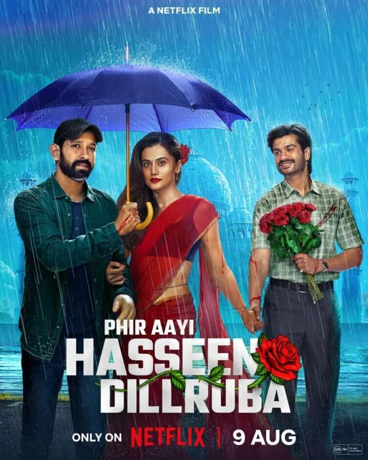 Phir Aayi Hasseen Dillruba Cast, OTT, Budget, Box Office, And More