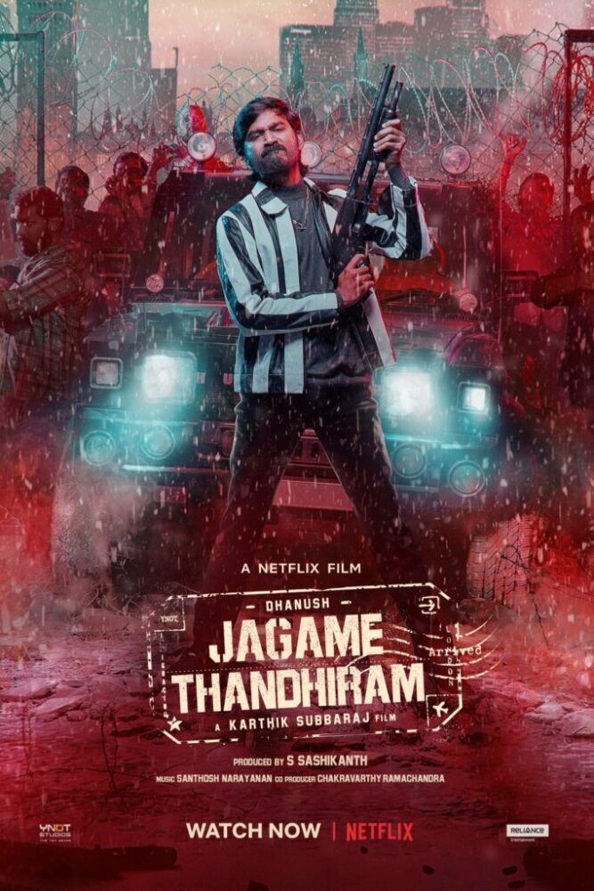 Jagame Thandhiram 2021 Movie Cast, OTT, Budget, Box Office, And More