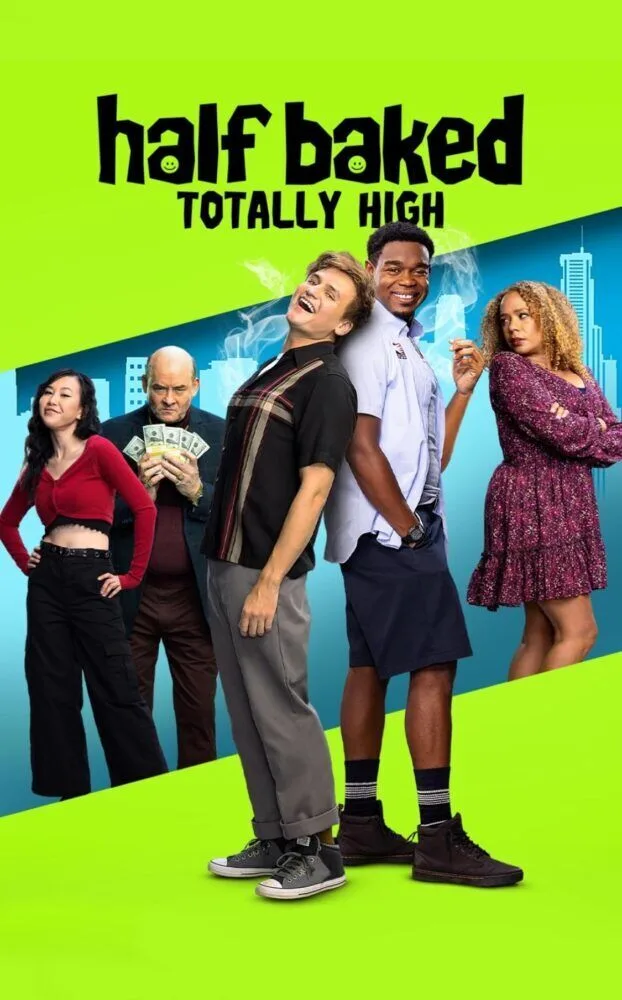Half Baked: Totally High Cast, OTT, Budget, Box Office, And More