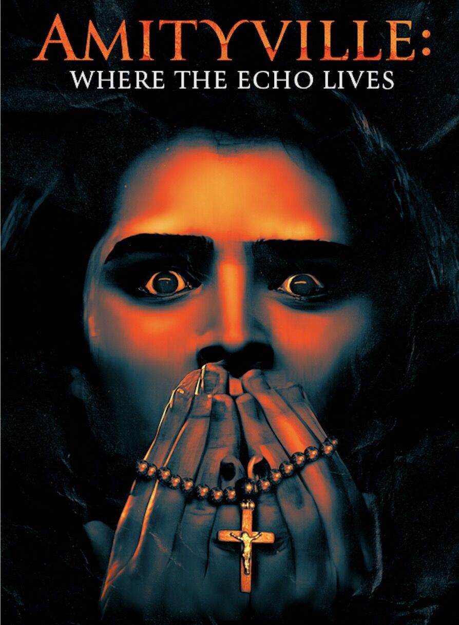 Amityville: Where the Echo Lives Cast, OTT, Budget, Box Office, And More