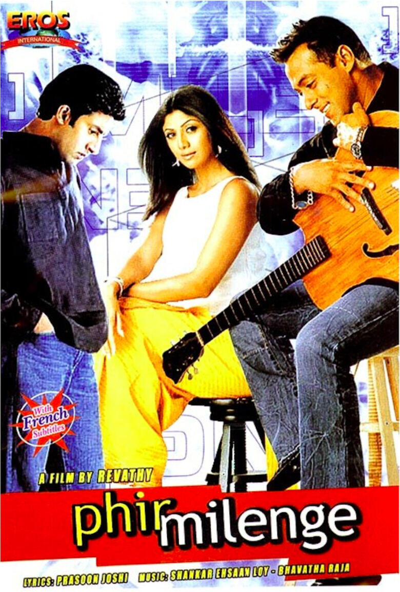Phir Milenge 2004 Movie Cast, OTT, Budget, Box Office, And More
