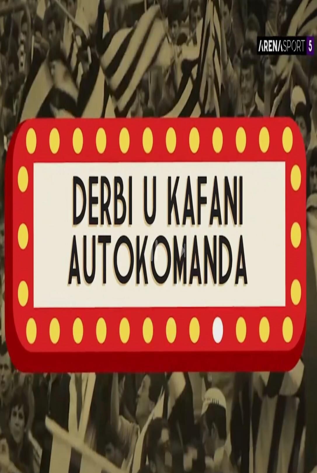 Derbi u kafani Autokomanda Cast, OTT, Budget, Box Office, And More