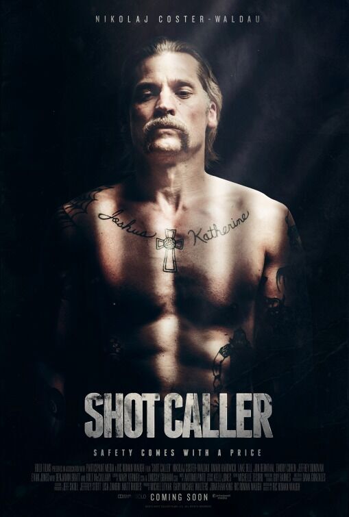 Shot Caller 2017 Movie Cast, OTT, Budget, Box Office, And More