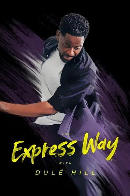 The Express Way with Dule Hill Cast, OTT, Budget, Box Office, And More