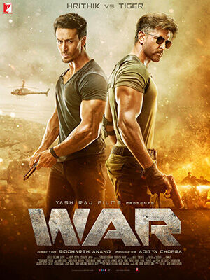 War 2019 Movie Cast, OTT, Budget, Box Office, And More