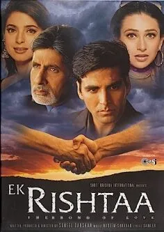 Ek Rishtaa: The Bond of Love 2001 Movie Cast, OTT, Budget, Box Office, And More 4 Ek Rishtaa: The Bond of Love poster
