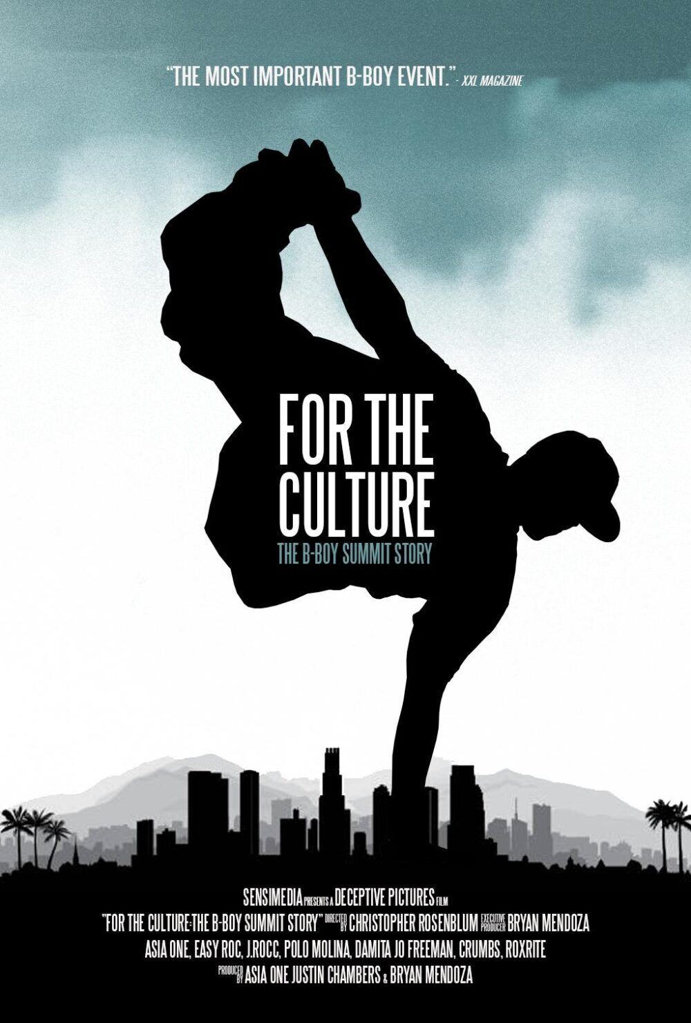 For the Culture: The B-Boy Summit Story 2025 Movie Cast, OTT, Budget, Box Office, And More