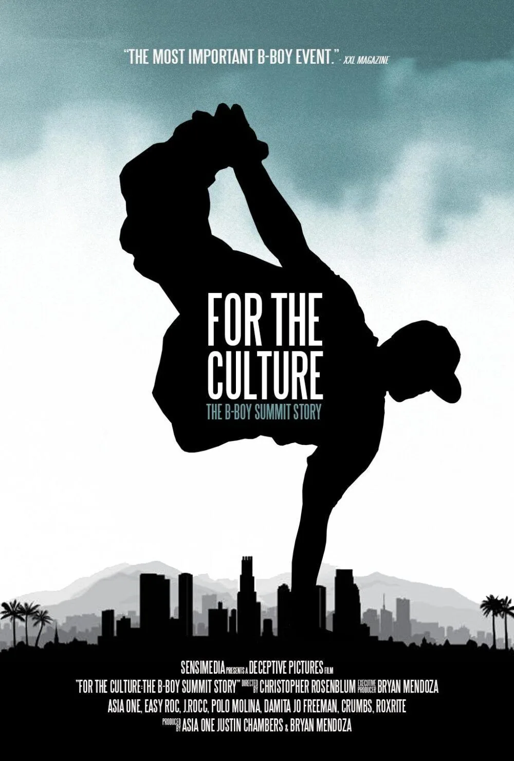 For the Culture: The B-Boy Summit Story 2025 Movie Cast, OTT, Budget, Box Office, And More