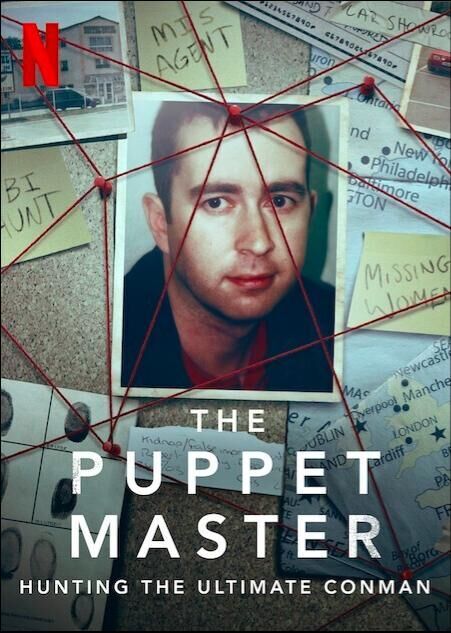 The Puppet Master: Hunting the Ultimate Conman 2022 Movie Cast, OTT, Budget, Box Office, And More
