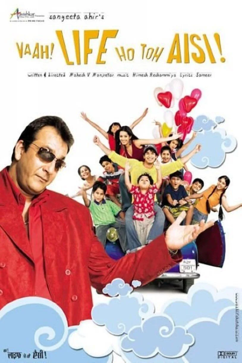 Vaah! Life Ho Toh Aisi! 2005 Movie Cast, OTT, Budget, Box Office, And More 5 Vaah! Life Ho Toh Aisi! poster