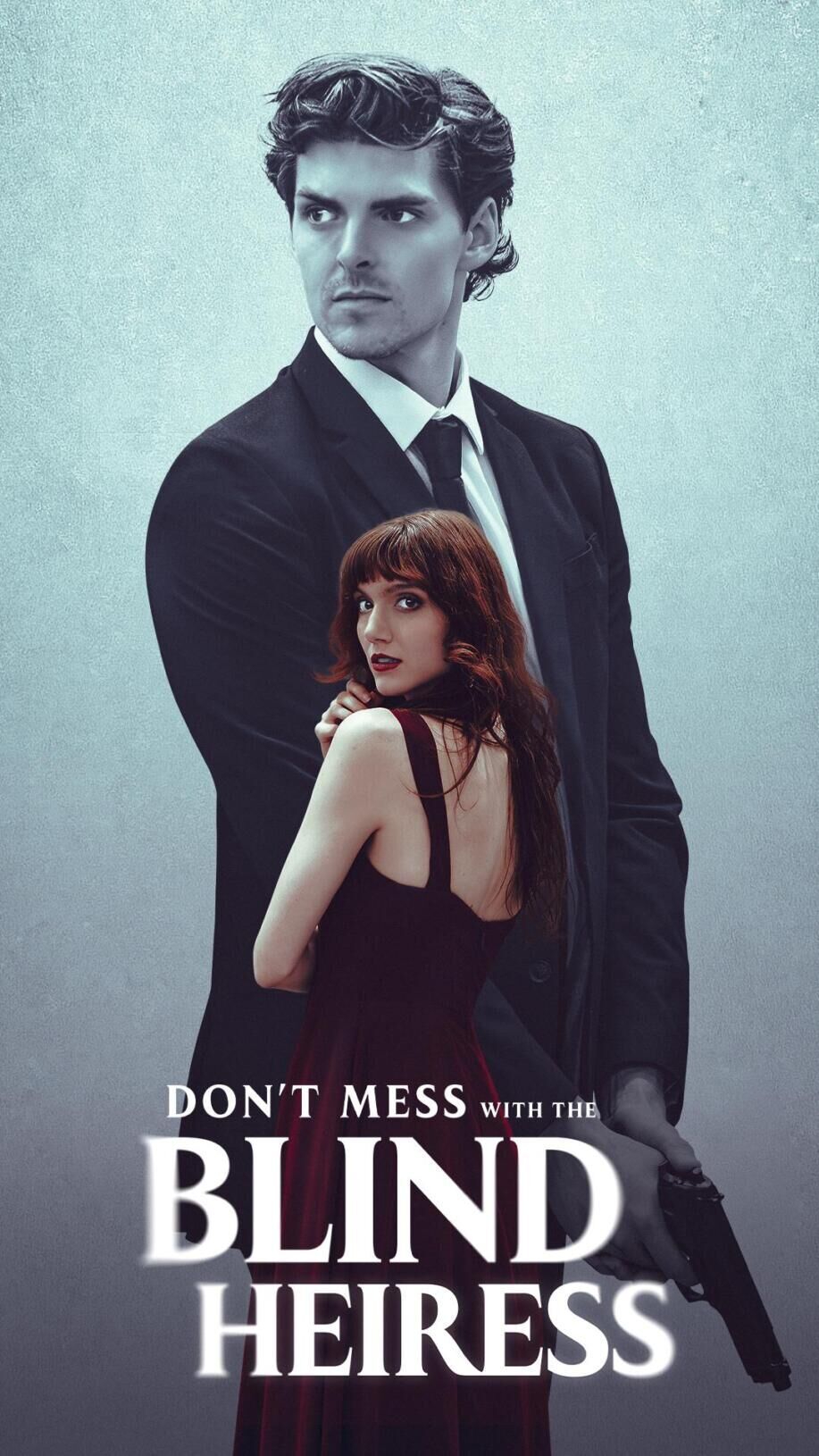 Don’t Mess with the Blind Heiress Cast, OTT, Budget, Box Office, And More