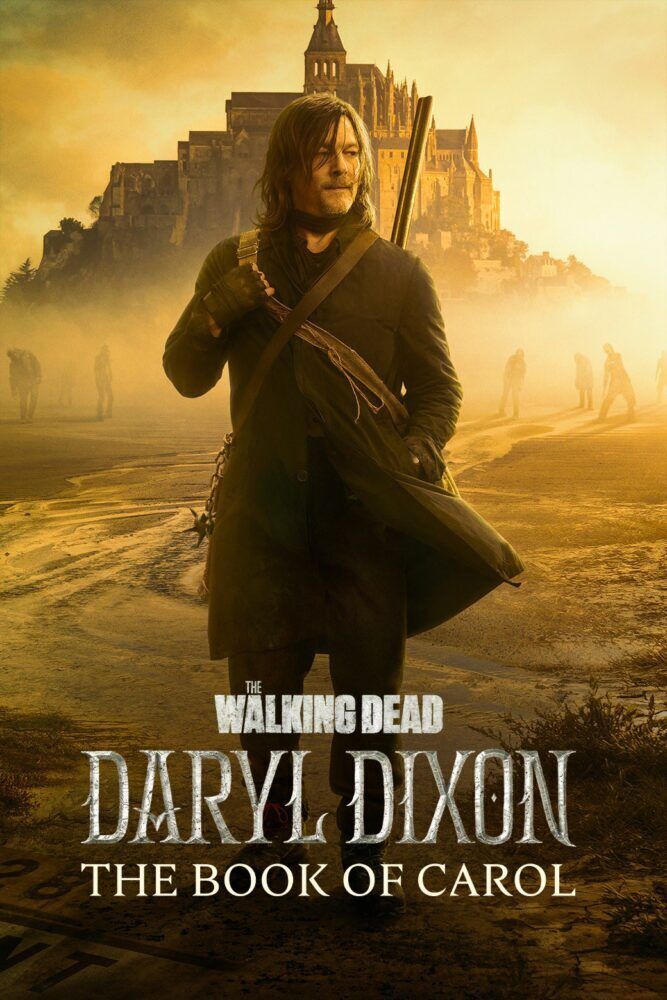 The Walking Dead: Daryl Dixon 2023 Movie Cast, OTT, Budget, Box Office, And More