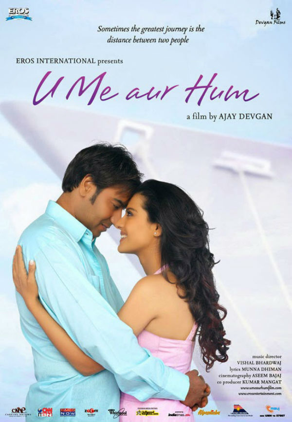 U Me Aur Hum 2008 Movie Cast, OTT, Budget, Box Office, And More