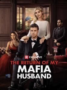 The Return of My Mafia Husband Cast, OTT, Budget, Box Office, And More