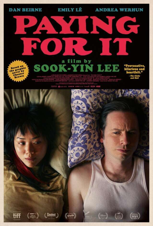 Paying for It Cast, OTT, Budget, Box Office, And More