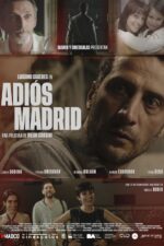 Adiós Madrid Cast, OTT, Budget, Box Office, And More
