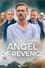 Angel of Revenge Cast, OTT, Budget, Box Office, And More