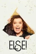 ELSE! Cast, OTT, Budget, Box Office, And More else cast ott budget box office and more