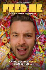 Feed Me Cast, OTT, Budget, Box Office, And More