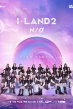I-Land 2: N/a Cast, OTT, Budget, Box Office, And More i land 2 n a cast ott budget box office and more