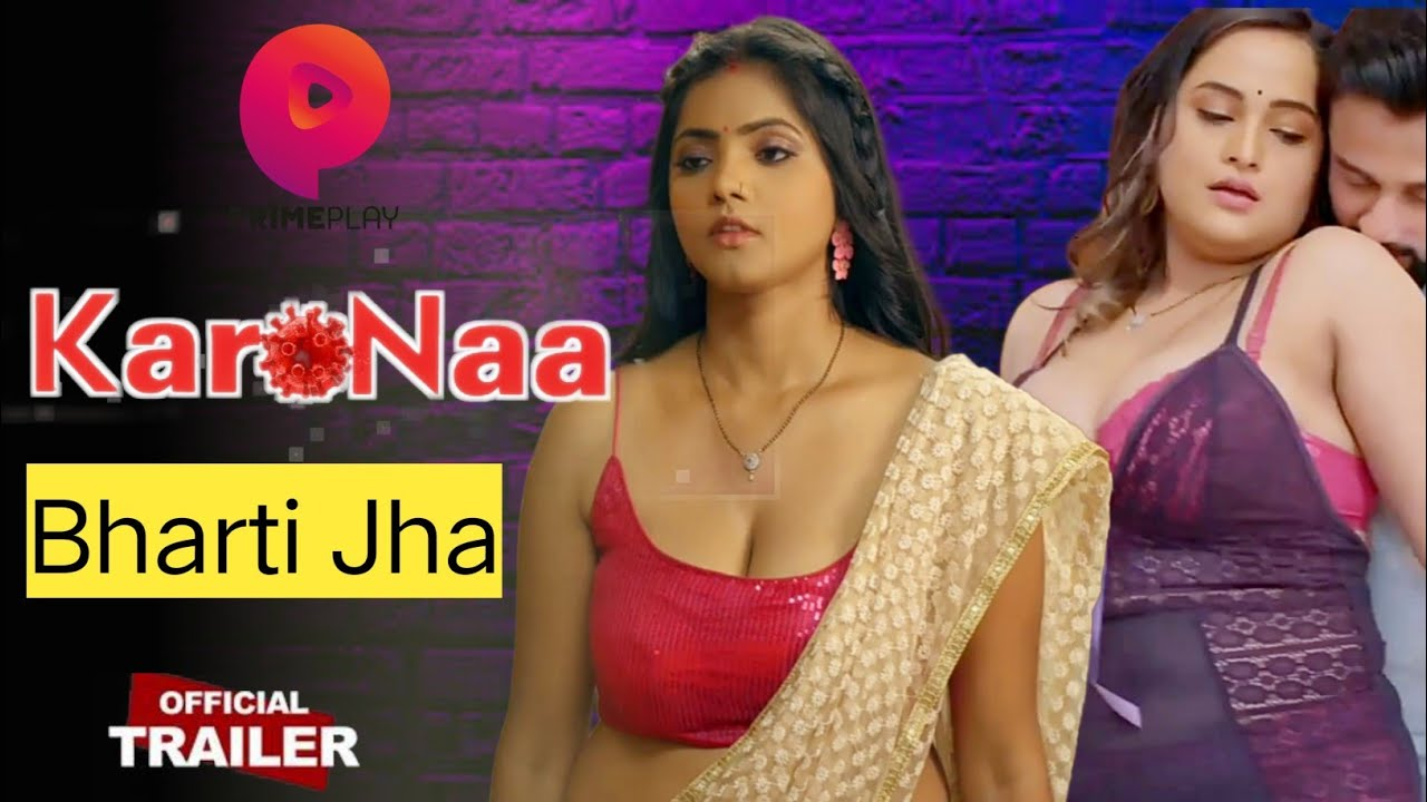 Bharti Jha Web Series
