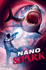 Nanoshark Cast, OTT, Budget, Box Office, And More