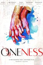 ONENESS Cast, OTT, Budget, Box Office, And More