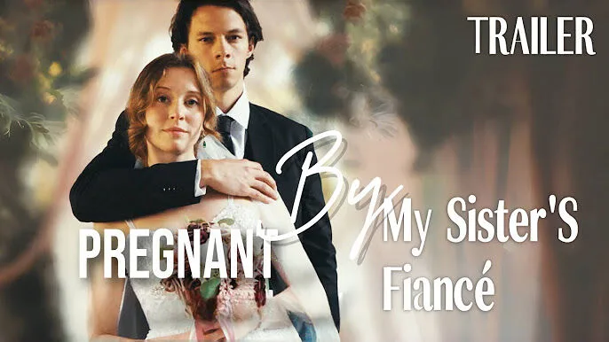 Pregnant by My Sister's Fiancé Cast, OTT, Budget, Box Office, And More