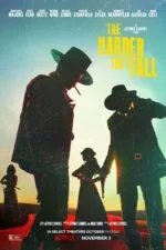 The Harder They Fall 2021 Movie Cast, OTT, Budget, Box Office, And More the harder they fall 2021 movie cast ott budget box office and more