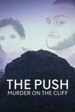 The Push Cast, OTT, Budget, Box Office, And More