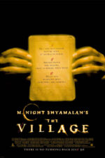 The Village 2004 Movie Cast, OTT, Budget, Box Office, And More