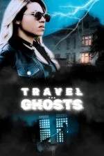 Travel for Ghosts Cast, OTT, Budget, Box Office, And More travel for ghosts cast ott budget box office and more